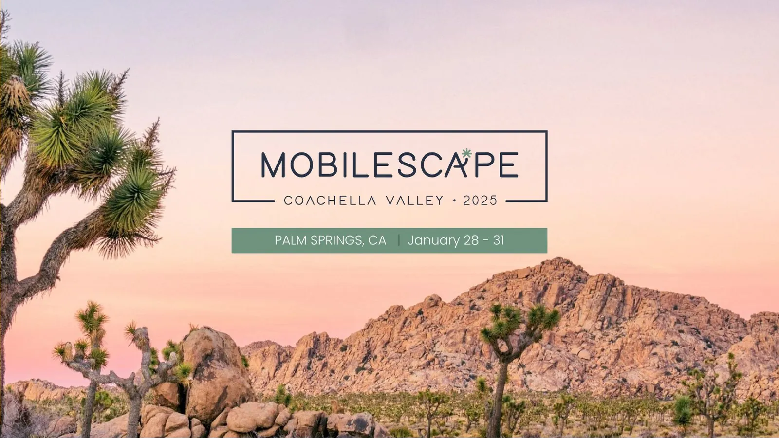 Mobilescape 2025 sponsorship kit cover: Coachella Valley, Palm Springs, January 28–31