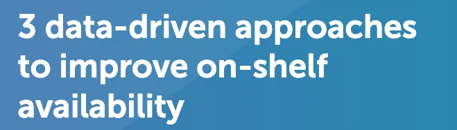Trax blog post on improving on-shelf availability